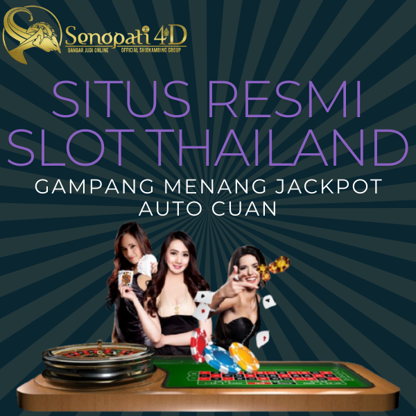 SENOPATI4D : Situs Slot Gacor Server Thailand Terbaik & Akun Pro Thailand Resmi